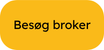Besøg broker